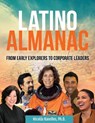 Latino Almanac - Nicols Kanellos - 9781578597789