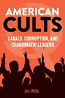 American Cults - Jim Willis - 9781578598007