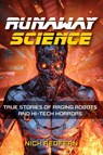 Runaway Science - Nick Redfern - 9781578598014