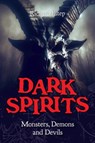 Dark Spirits - Richard Estep - 9781578598472