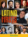 Latino Firsts - Nicols Kanellos - 9781578598489