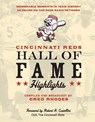 Cincinnati Reds Hall of Fame Highlights - Greg Rhodes - 9781578603008