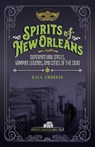 Spirits of New Orleans - Kala Ambrose - 9781578604265