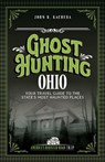 Ghost Hunting Oregon - John B. Kachuba - 9781578604395