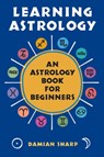 Learning Astrology - Damian Sharp - 9781578632985