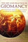 Art and Practice of Geomancy - John Michael Greer - 9781578634316