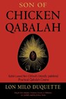 Son of Chicken Qabalah - Lon Milo DuQuette - 9781578636150