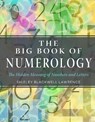 The Big Book of Numerology - Shirley Blackwell Lawrence - 9781578636778