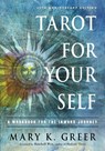 Tarot for Your Self - Mary K. Greer - 9781578636792