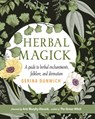 Herbal Magick - Gerina Dunwich - 9781578636853