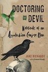 Doctoring the Devil - Jake Richards - 9781578637331