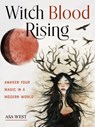 Witch Blood Rising - Asa West - 9781578638703