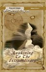 Awakening to the Extraordinary - Ramtha - 9781578734108