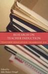 Research on Teacher Induction - DANGEL,  Julie Rainer - 9781578863853