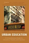 Urban Education - Joe L. Kincheloe ; Kecia Hayes ; Karel Rose ; Philip M. Anderson - 9781578866168