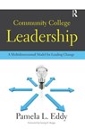 Community College Leadership - Pamela L. Eddy - 9781579224165