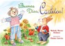 Buenos Dias, Carlitos! - Melody Moore Holmes - 9781579242305
