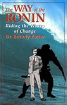 The Way of the Ronin - POTTER,  Beverly A. - 9781579510510