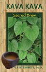 Kava-Kava - E.F. Steinmetz ; Beverly A. Potter - 9781579512316