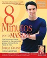 8 Minutos Por La Manana - Jorge Cruise - 9781579545796