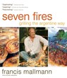 Seven Fires - Francis Mallmann ; Peter Kaminsky - 9781579653545