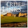 True Links - George Peper ; Malcolm Campbell - 9781579653958