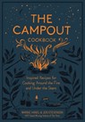 The Campout Cookbook - Jen Stevenson ; Marnie Hanel - 9781579657994