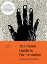 The Noma Guide to Fermentation - René Redzepi ; David Zilber - 9781579658892