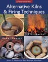 Alternative Kilns & Firing Techniques - James Watkins C ; Paul Wandless Andrew - 9781579909529