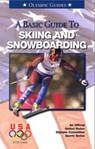 Basic Guide to Skiing & Snowboarding - MAIER,  Mark - 9781580000864