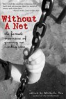 Without a Net - TEA,  Michelle - 9781580051033