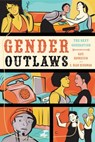 GENDER OUTLAWS - Kate Bornstein ; S. Bear Bergman - 9781580053082