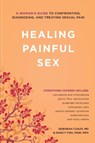 Healing Painful Sex - Deborah Coady ; MSW MPH Fish Nancy - 9781580053631