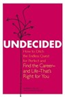 Undecided - Barbara Kelley ; Shannon Kelley - 9781580054027
