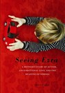 Seeing Ezra - Kerry Cohen, PsyD, LPC - 9781580054195