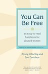 You Can Be Free - Ginny NiCarthy ; Sue Davidson - 9781580055192