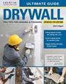 Ultimate Guide: Drywall, 4th Edition - John D. Wagner - 9781580116213