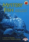 Mystery Fish - Sally M. Walker - 9781580133456