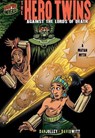 The Hero Twins - Dan Jolley - 9781580138925