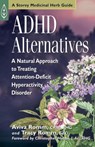 ADHD Alternatives - Aviva J. Romm ; Tracy Romm - 9781580172486