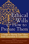 Ethical Wills & How to Prepare Them - Rabbi Jack (Rabbi Jack Riemer) Riemer ; Dr. Nathaniel (Dr. Nathaniel Stampfer) Stampfer - 9781580238274