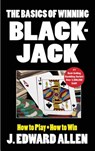 The Basics of Winning Blackjack - J. Edward Allen - 9781580423717