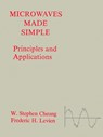 Microwaves Made Simple - W.Stephen Cheung - 9781580531214