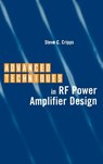 Advanced Techniques in RF Power Amplifier Design - Steve C. Cripps - 9781580532822