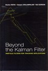Beyond the Kalman Filter - RISTIC,  Branko ; Arulampalam, Sanjeev ; Gordon, Neil - 9781580536318