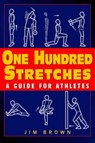 One Hundred Stretches - Jim Brown - 9781580805247