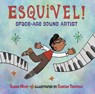 Esquivel! Space-Age Sound Artist - Susan Wood - 9781580896733