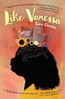 Like Vanessa - Tami Charles ; Vanessa Brantley-Newton - 9781580897778