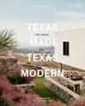 Texas Made/Texas Modern - Helen Thompson ; Larry Speck - 9781580935081
