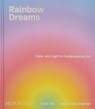 Rainbow Dreams - Olga Rei ; Valentine Uhovski - 9781580937122